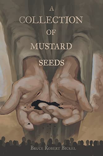 Stock image for A Collection of Mustard Seeds for sale by GreatBookPrices
