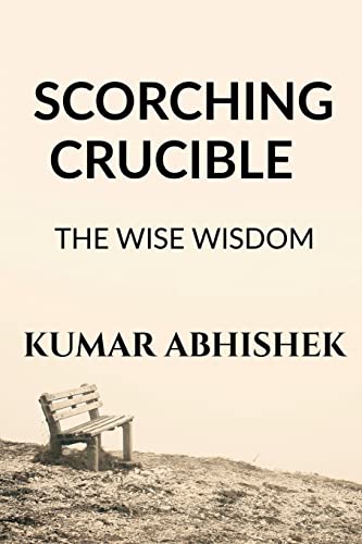 9798888331194: SCORCHING CRUCIBLE