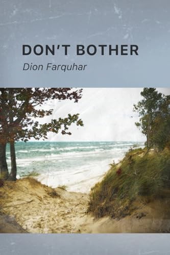 Stock image for Don't Bother for sale by GreatBookPrices