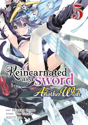 

Reincarnated as a Sword: Another Wish (Manga) Vol. 5