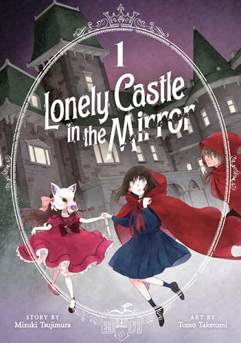 9798888431931: Lonely Castle in the Mirror (Manga) Vol. 1