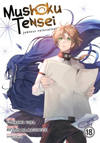 Stock image for Mushoku Tensei: Jobless Reincarnation (Manga) Vol. 18 [Paperback] Magonote, Rifujin Na; Yuka, Fujikawa and Shirotaka for sale by Lakeside Books