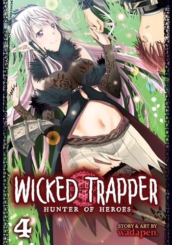 Stock image for Wicked Trapper: Hunter of Heroes Vol. 4 [Paperback] Wadapen. for sale by Lakeside Books