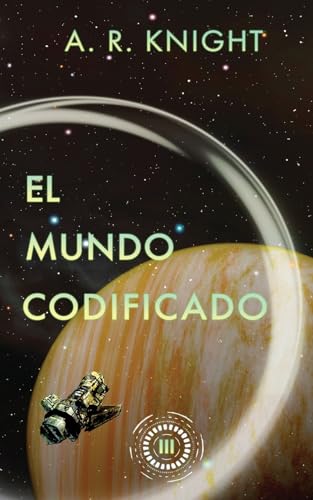 9798888581483: El Mundo Codificado (Horizontes Infinitos)