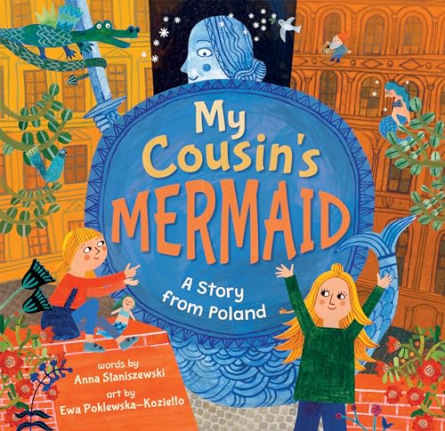 Beispielbild fr My Cousin's Mermaid: A Story from Poland zum Verkauf von AwesomeBooks