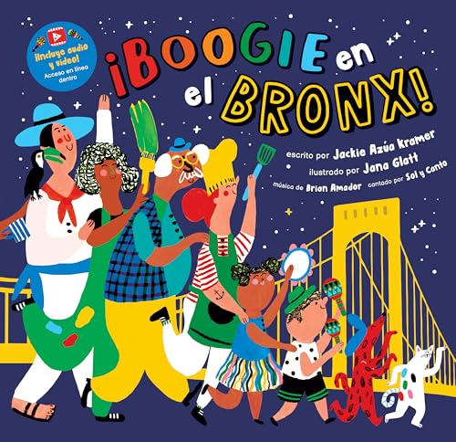 Stock image for Boogie en el Bronx! (Barefoot Singalongs) (Spanish Edition) [Paperback] Kramer, Jackie Az a; Glatt, Jana and Sol y Canto for sale by Lakeside Books