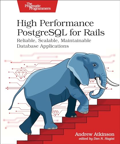 Imagen de archivo de High Performance PostgreSQL for Rails a la venta por PBShop.store UK