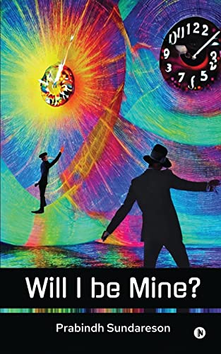 Beispielbild fr Will I be Mine? zum Verkauf von Chiron Media