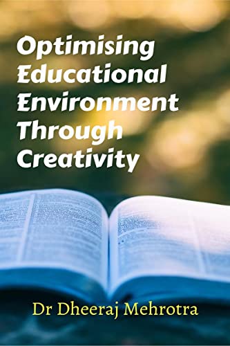 9798888698907: Optimising Educational Environment through Creativity