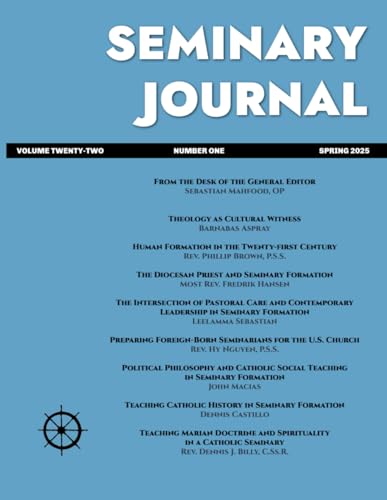 9798888703656: Seminary Journal: Volume 22 Number One Spring 2025