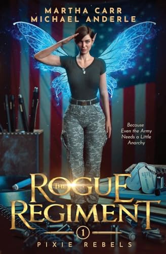 Stock image for The Rogue Regiment (Pixie Rebels) for sale by Goodwill Books