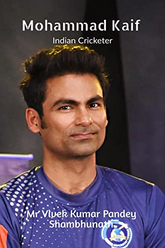 Stock image for Mohammed Kaif for sale by Ria Christie Collections
