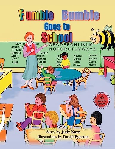 Stock image for Fumble Bumble Goes to School for sale by GreatBookPrices