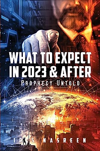 Beispielbild fr What to Expect in 2023 & After (Black & White Edition): Prophecy Untold zum Verkauf von GreatBookPrices