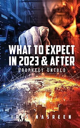 Beispielbild fr What to Expect in 2023 & After (Black & White Edition): Prophecy Untold zum Verkauf von GreatBookPrices