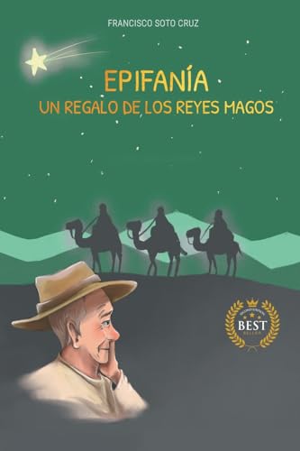 9798888876152: Epifania: Un Regalo De Los Reyes Magos (New Edition)