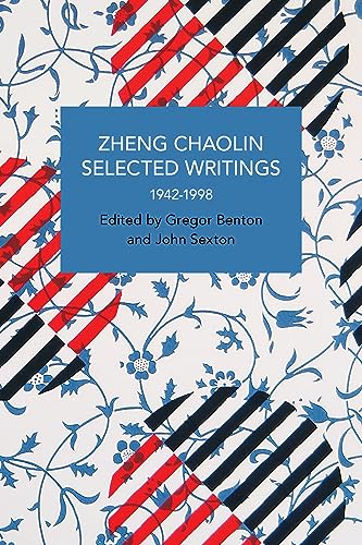 Stock image for Zheng Chaolin, Selected Writings, 1942"1998 (Historical Materialism) for sale by Magus Books Seattle