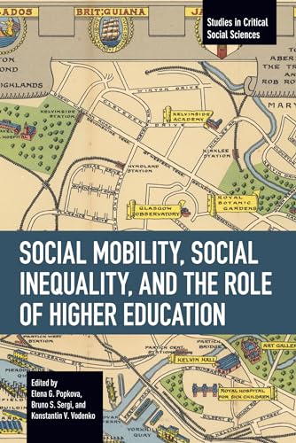 Stock image for Social Mobility, Social Inequality, and the Role of Higher Education for sale by PBShop.store US