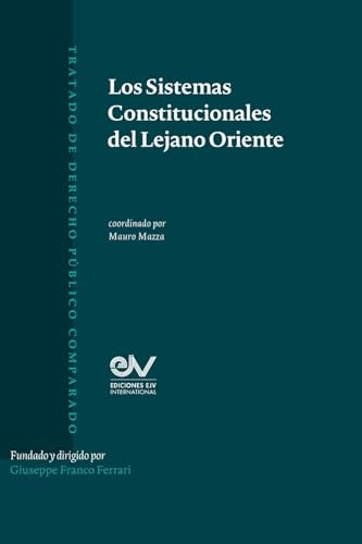 Beispielbild fr Los Sistemas Constitucionales del Lejano Oriente zum Verkauf von PBShop.store US