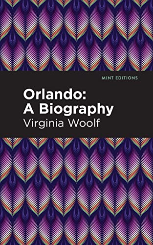 Beispielbild für Orlando: A Biography (Mint Editions (Reading With Pride)) [Paperback] Woolf, Virginia and Editions, Mint zum Verkauf von Lakeside Books