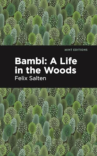 Beispielbild fr Bambi: A Life In the Woods (Mint Editions (The Children's Library)) zum Verkauf von Lakeside Books