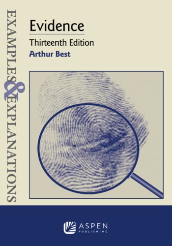 9798889060758: Examples and Explanations for Evidence (Examples & Explanations)