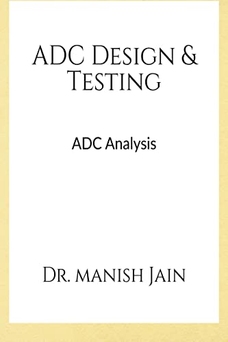 Beispielbild fr ADC Design & Testing zum Verkauf von Chiron Media