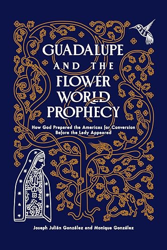 Immagine dell'editore per Guadalupe and the Flower World Prophecy venduto da PBShop.store US