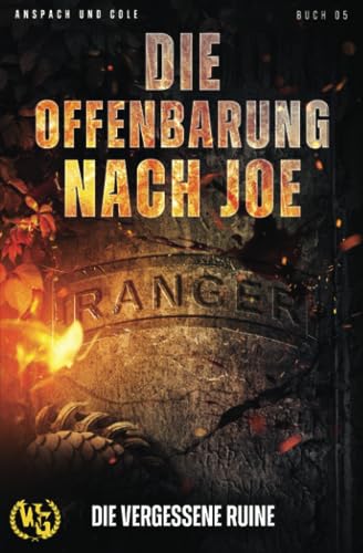 Beispielbild fr Die Offenbarung nach Joe (Die vergessene Ruine, Band 5) zum Verkauf von medimops