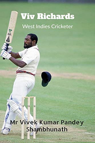 9798889230342: Viv Richards: West Indies Cricketer