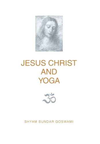 Stock image for Jesus Christ and Yoga for sale by GreatBookPrices