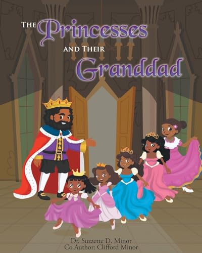 Beispielbild fr The Princesses and Their Granddad zum Verkauf von GreatBookPrices