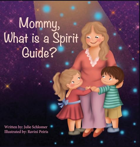 Imagen de archivo de Mommy, What is a Spirit Guide? a la venta por GreatBookPrices