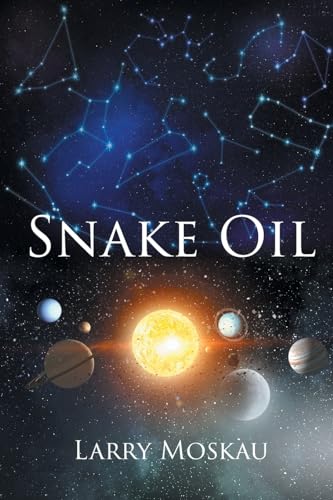 Imagen de archivo de Snake Oil a la venta por GreatBookPrices