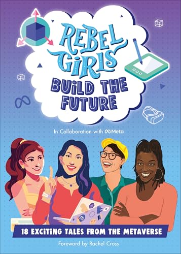 9798889641438: Rebel Girls Build the Future: Terrific Tales From The Metaverse