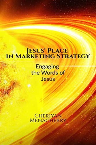 Stock image for Jesus' Place in Marketing Strategy for sale by PBShop.store US