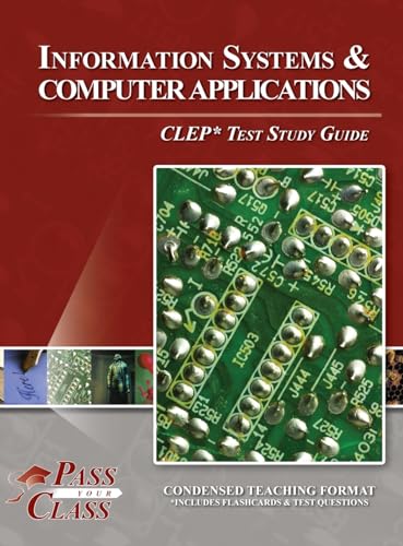 Beispielbild fr Information Systems and Computer Applications CLEP Test Study Guide zum Verkauf von California Books