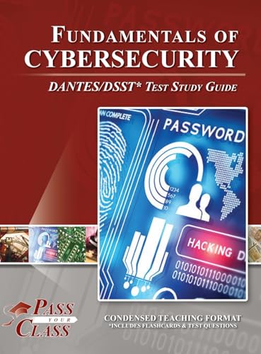 Stock image for Fundamentals of Cybersecurity DANTES / DSST Test Study Guide for sale by Ria Christie Collections