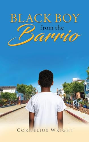 Beispielbild fr Black Boy from the Barrio zum Verkauf von Buchpark