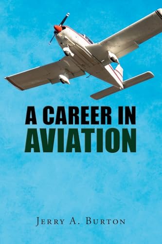 Stock image for A Career in Aviation for sale by GreatBookPrices