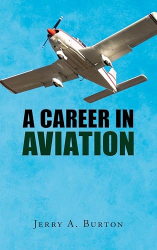 Stock image for A Career in Aviation for sale by GreatBookPrices