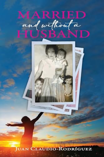 Imagen de archivo de Married and Without a Husband a la venta por GreatBookPrices