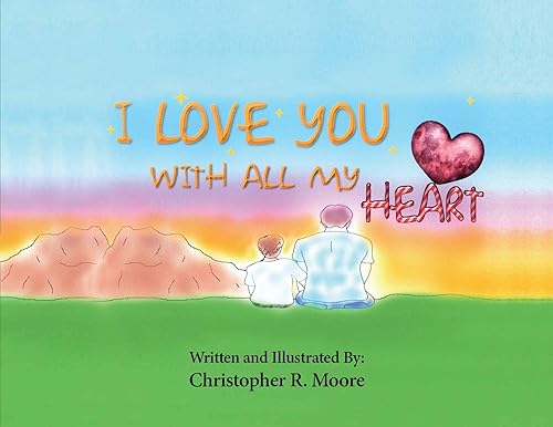 Beispielbild fr I Love You With All My Heart zum Verkauf von GreatBookPrices