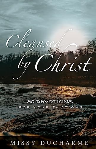 Beispielbild fr Cleansed by Christ: 50 Devotions for Your Emotions zum Verkauf von GreatBookPrices
