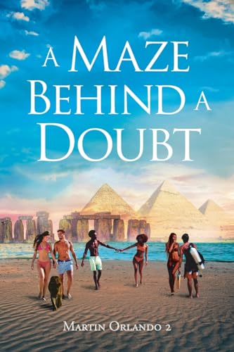 Imagen de archivo de A Maze Behind a Doubt a la venta por GreatBookPrices