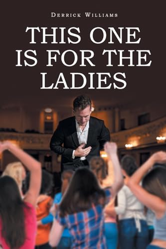 Stock image for This One Is for the Ladies for sale by GreatBookPrices