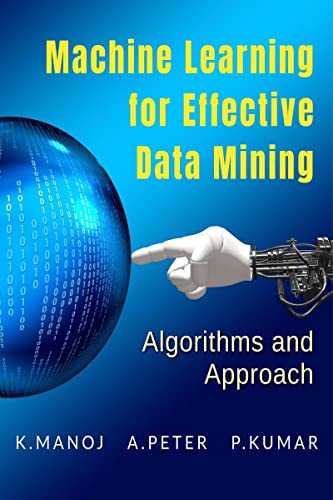 Stock image for Machine Learning for Effective Data Mining for sale by California Books