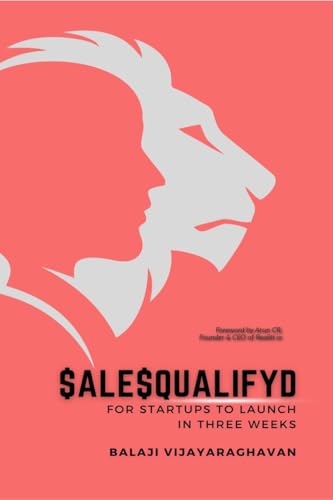 Stock image for Salesqualifyd: for startups to launch in three weeks! for sale by GreatBookPricesUK