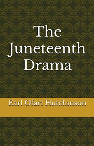 Imagen de archivo de The Juneteenth Drama a la venta por GreatBookPrices