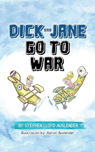 9798890914859: Dick and Jane Go to War